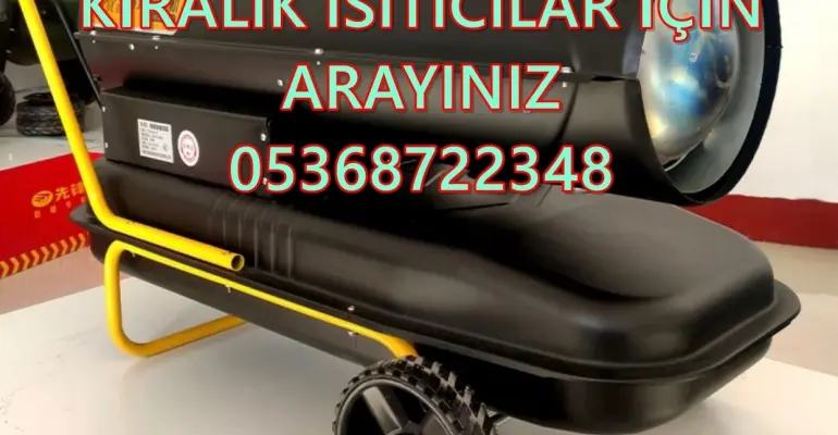 MAZOTLU ISITICI KİRALAMA Karabük-İzmir-Malatya-Çanakkale